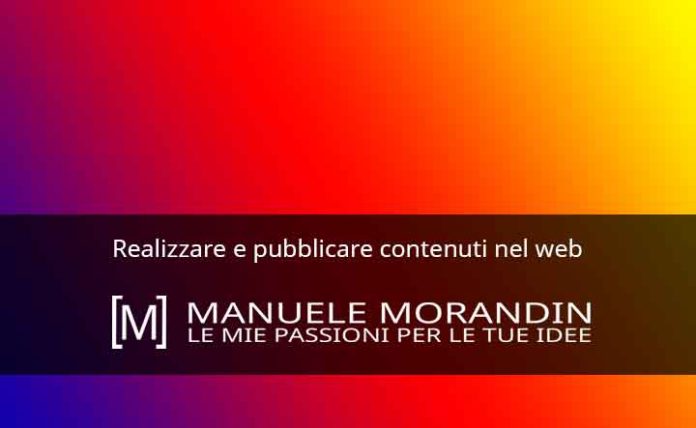 Realizzare e pubblicare contenuti nel web