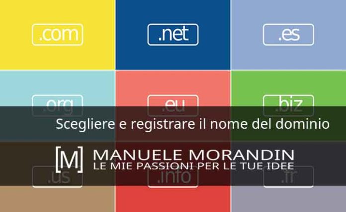 Scegliere e registrare il nome del dominio